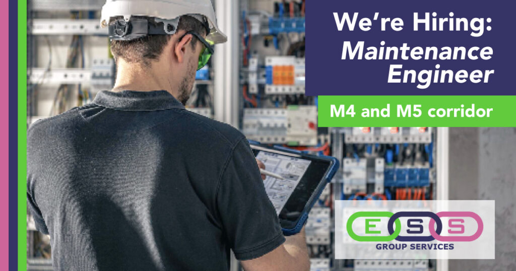 Hiring Maintenance Engineer SwindonJobs M4Corridor ESS